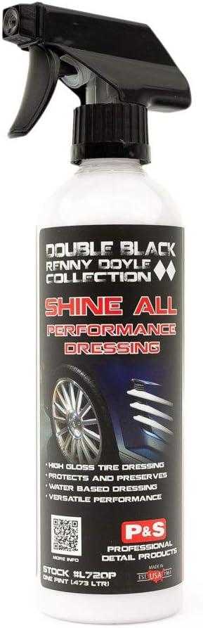 P&S Professional Detail Products Shine All Performance Dressing – High Gloss Tire & Trim Dressing – Water-Based, Interior/Exterior Use on Rubber, Vinyl & Leather – Pro Detail Finish - 1 Pint - NeatNest