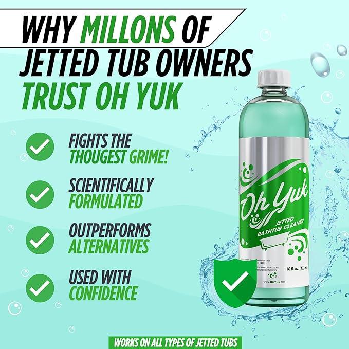 Oh Yuk Jetted Bathtub Cleaner for Jet Tubs, Whirlpools, The Most Effective Jetted Tub Cleaner, Septic Safe | Two 16 Ounce Bottles! - NeatNest